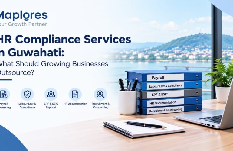 HR compliance services in Guwahati for payroll and labour law compliance