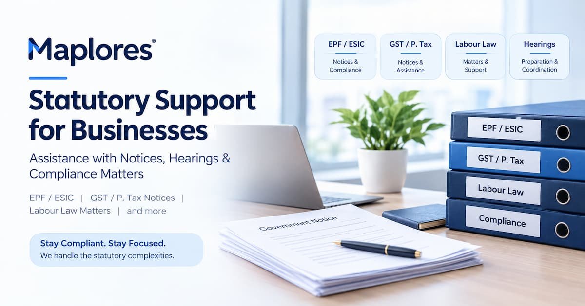 Maplores statutory compliance support for EPF, ESIC, GST and labour law matters